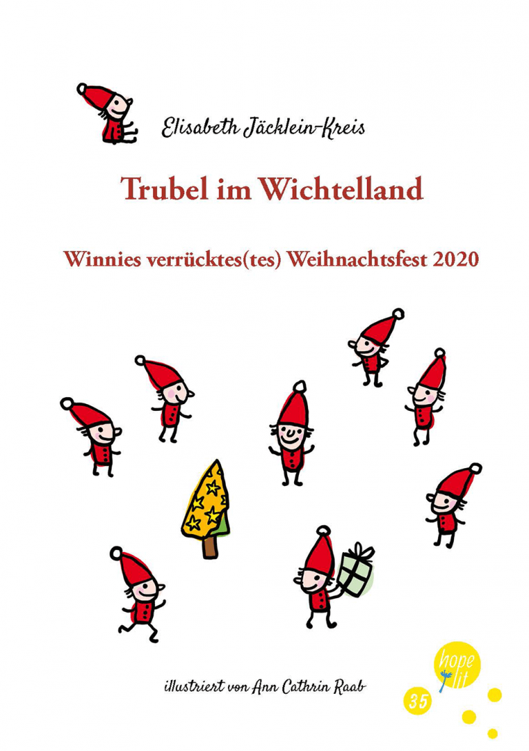 Jäcklein-Kreis/Raab - Trubel im Wichtelland