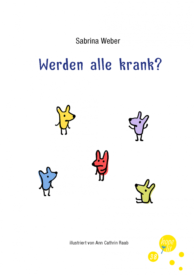 Weber/Raab - Werden alle krank?