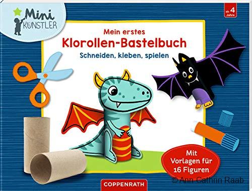 Mein erstes Klorollen-Bastelbuch – Schneiden, kleben, spielen Mein erstes Klorollen-Bastelbuch – Schneiden, kleben, spielen